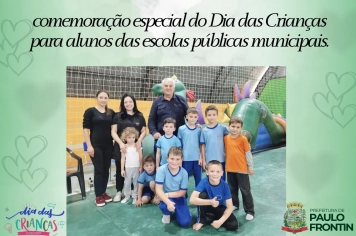 Dia das Crianças especial nas escolas públicas municipais.