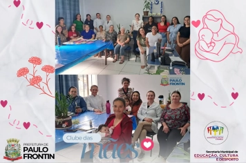 Implantação do Clube de Mães nas Escolas Municipais de Paulo Frontin, Paraná.