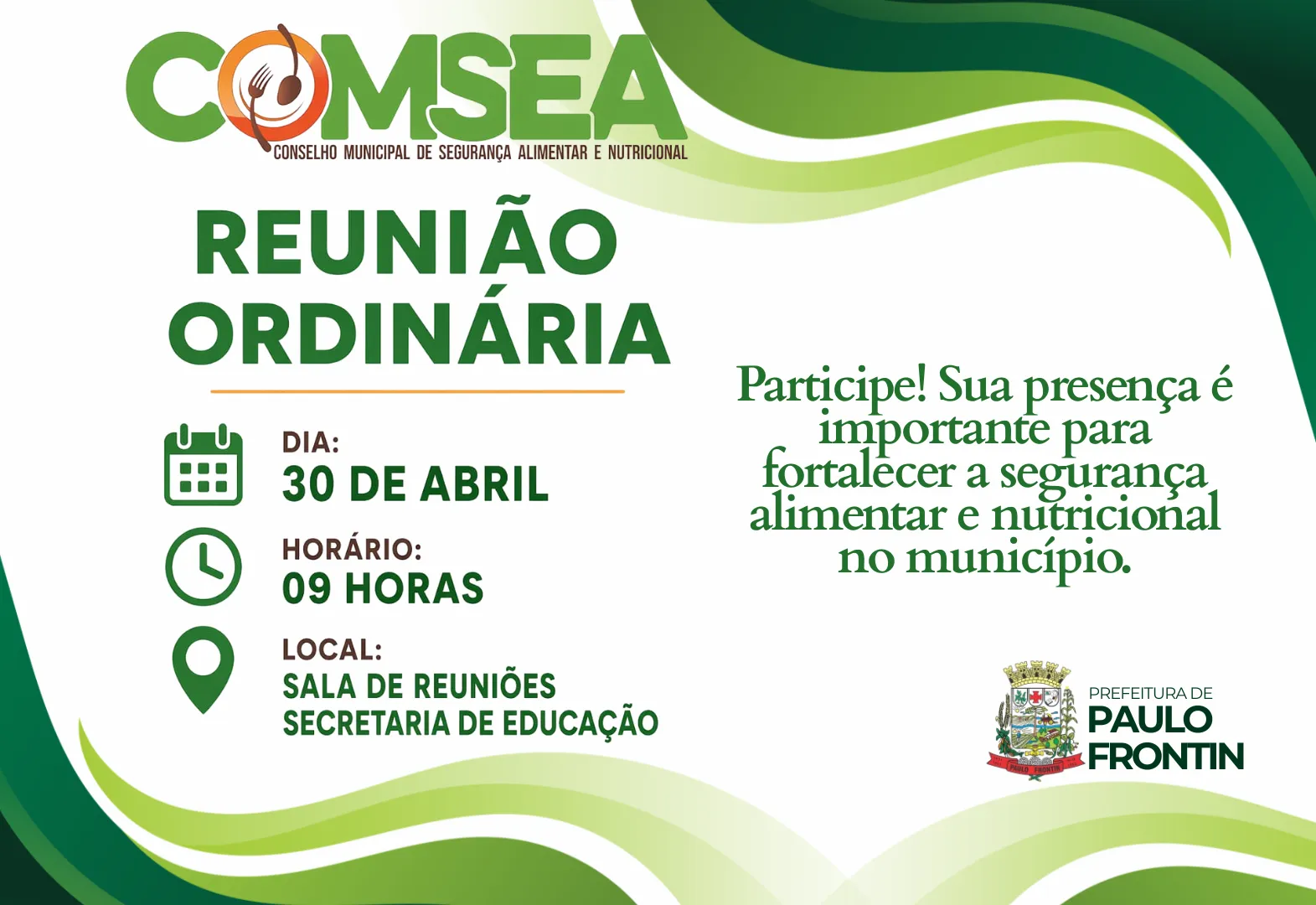 Convite – Reunião Ordinária do COMSEA - Conselho Municipal de Segurança Alimentar e Nutricional.