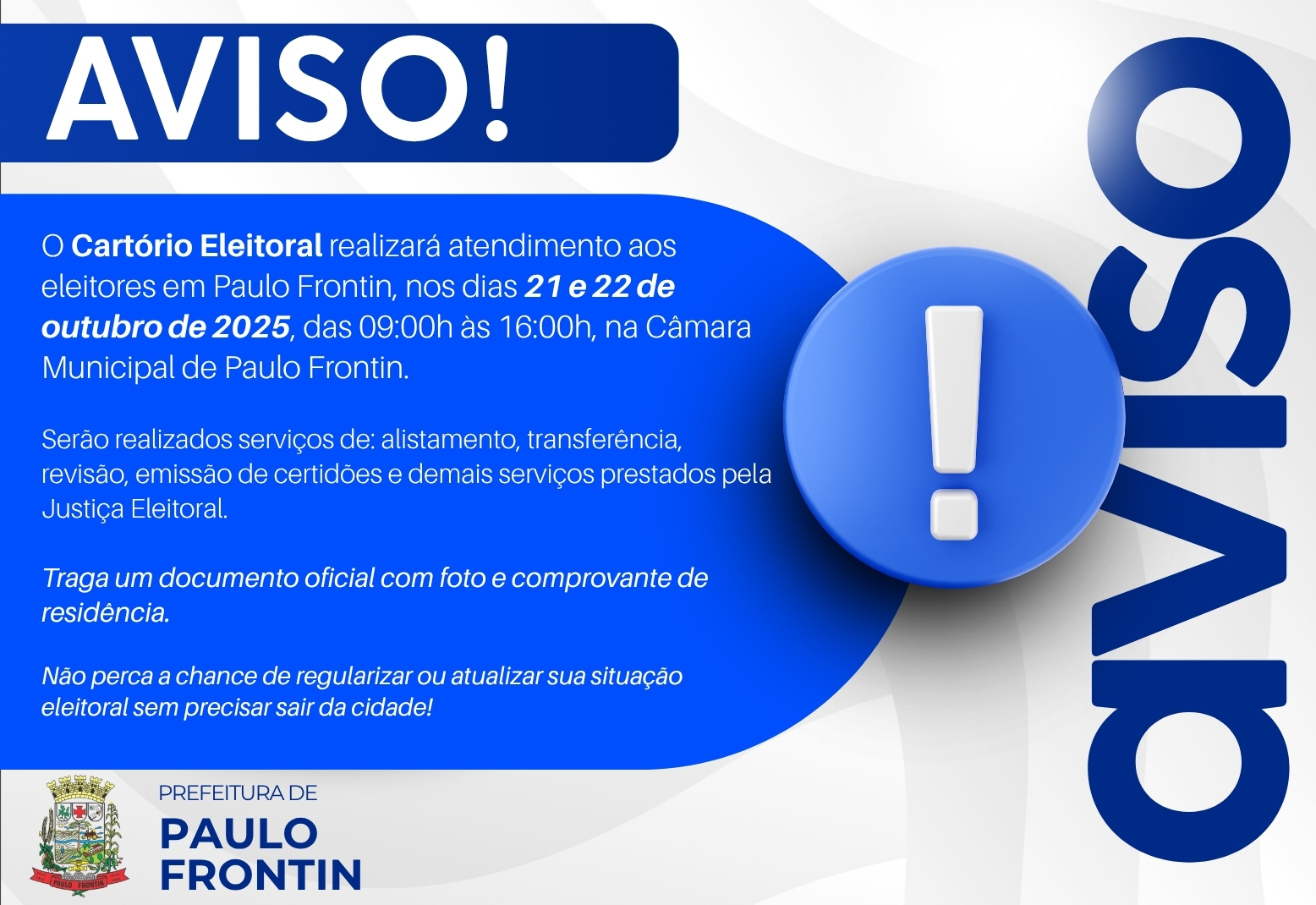 AVISO IMPORTANTE AOS ELEITORES DE PAULO FRONTIN