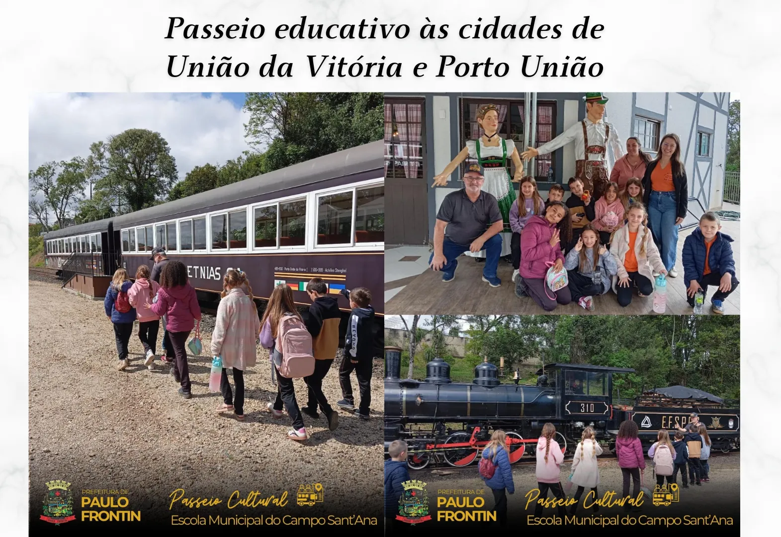 Passeio educativo às cidades de União da Vitória e Porto União